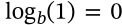 Logarithm of 1