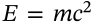 Mass-Energy Equivalence